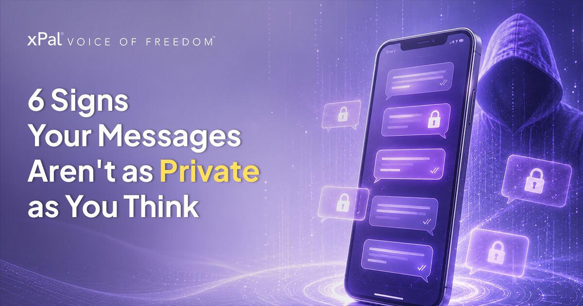 6 Signs Your Messages Aren't as Private as You Think (And How to Fix It)